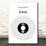 CamelPhat & Elderbrook Cola Vinyl Record Song Lyric Wall Art Canvas Framed Print