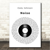 Cody Johnson Noise Vinyl Record Song Lyric Wall Art Canvas Framed Print