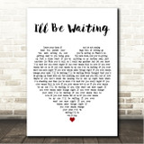 Cian Ducrot Ill Be Waiting White Heart Song Lyric Wall Art Canvas Framed Print