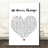 Coldplay We Never Change White Heart Song Lyric Wall Art Canvas Framed Print