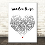 Crosby, Stills & Nash Wooden Ships White Heart Song Lyric Wall Art Canvas Framed Print