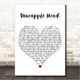 Crowded House Pineapple Head White Heart Song Lyric Wall Art Canvas Framed Print