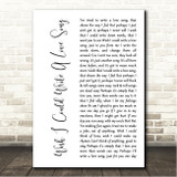 Chas & Dave Wish I Could Write A Love Song White Script Song Lyric Wall Art Canvas Framed Print