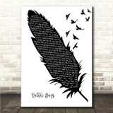 Dermot Kennedy Better Days Black & White Feather & Birds Song Lyric Wall Art Canvas Framed Print
