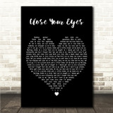 Dan + Shay Close Your Eyes Black Heart Song Lyric Wall Art Canvas Framed Print