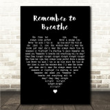 Dashboard Confessional Remember to Breathe Black Heart Song Lyric Wall Art Canvas Framed Print