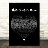 Dido This Land Is Mine Black Heart Song Lyric Wall Art Canvas Framed Print