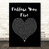 Kodaline Follow Your Fire Black Heart Song Lyric Quote Music Print