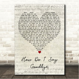 Dean Lewis How Do I Say Goodbye Script Heart Song Lyric Wall Art Canvas Framed Print