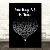 Lena Martell One Day At A Time Black Heart Song Lyric Quote Music Print