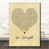 Dean Lewis Be Alright Vintage Heart Song Lyric Wall Art Canvas Framed Print