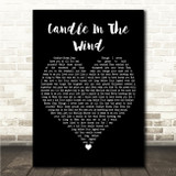 Elton John Candle In The Wind Black Heart Song Lyric Wall Art Canvas Framed Print