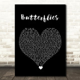 Lucy Spraggan Butterflies Black Heart Song Lyric Quote Music Print