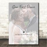 Ellie Goulding Love Me Like You Do Full Page Portrait Photo First Dance Wedding Song Lyric Wall Art Canvas Framed Print