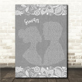 Embrace Gravity Grey Burlap & Lace Song Lyric Wall Art Canvas Framed Print