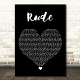 MAGIC Rude Black Heart Song Lyric Quote Music Print