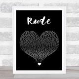 MAGIC Rude Black Heart Song Lyric Quote Music Print