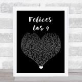 Maluma Felices Los 4 Black Heart Song Lyric Quote Music Print