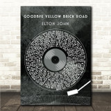 Elton John Goodbye Yellow Brick Road Grunge Grey Vinyl Record Song Lyric Wall Art Canvas Framed Print