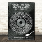 Elvis Presley Where No One Stands Alone Grunge Grey Vinyl Record Song Lyric Wall Art Canvas Framed Print