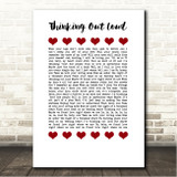 Ed Sheeran Thinking Out Loud Red Hearts In Row Song Lyric Wall Art Canvas Framed Print