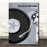 Eric Clapton Have You Ever Loved a Woman Rustic Grey Blue Vinyl Record Song Lyric Wall Art Canvas Framed Print