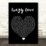 Michael Buble Crazy Love Black Heart Song Lyric Quote Music Print