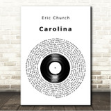 Eric Church Carolina Vinyl Record Song Lyric Wall Art Canvas Framed Print