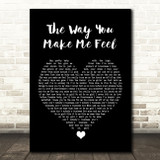 Michael Jackson The Way You Make Me Feel Black Heart Song Lyric Quote Music Print