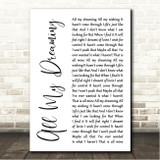Emma Russack All My Dreaming White Script Song Lyric Wall Art Canvas Framed Print