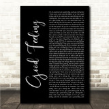 Flo Rida Good Feeling Black Script Song Lyric Wall Art Canvas Framed Print