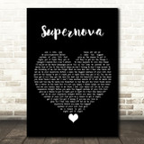 Mr Hudson Supernova Black Heart Song Lyric Quote Music Print