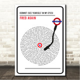 Fred Again Dermot (see yourself in my eyes) London Sign Style Vinyl Song Lyric Wall Art Canvas Framed Print