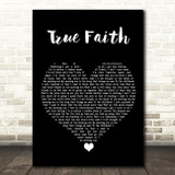 New Order True Faith Black Heart Song Lyric Quote Music Print