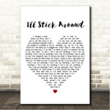 Foo Fighters Ill Stick Around White Heart Song Lyric Wall Art Canvas Framed Print