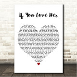 Forest Blakk feat. Meghan Trainor If You Love Her White Heart Song Lyric Wall Art Canvas Framed Print