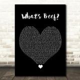 Notorious BIG What's Beef Black Heart Song Lyric Quote Music Print
