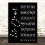 Ghost Life Eternal Black Script Song Lyric Wall Art Canvas Framed Print