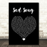 Oasis Sad Song Black Heart Song Lyric Quote Music Print