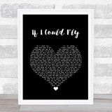One Direction If I Could Fly Black Heart Song Lyric Quote Music Print