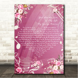 George Benson You Are the Love of My Life Pink Floral Music Notes Heart Song Lyric Wall Art Canvas Framed Print