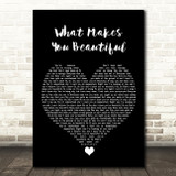 One Direction What Makes You Beautiful Black Heart Song Lyric Quote Music Print