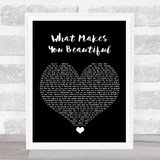 One Direction What Makes You Beautiful Black Heart Song Lyric Quote Music Print