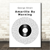 George Strait Amarillo By Morning Vinyl Record Song Lyric Wall Art Canvas Framed Print