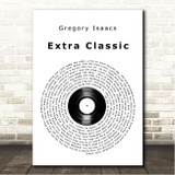 Gregory Isaacs Extra Classic Vinyl Record Song Lyric Wall Art Canvas Framed Print