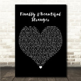Halsey Finally - Beautiful Stranger Black Heart Song Lyric Wall Art Canvas Framed Print