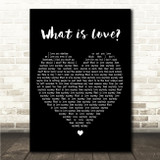 Howard Jones What is Love Black Heart Song Lyric Wall Art Canvas Framed Print