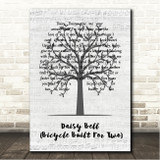 Harry Dacre Daisy Bell (Bicycle Built For Two) Music Script Tree Song Lyric Wall Art Canvas Framed Print