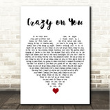 Heart Crazy on You White Heart Song Lyric Wall Art Canvas Framed Print
