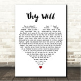 Hillary Scott & The Scott Family Thy Will White Heart Song Lyric Wall Art Canvas Framed Print